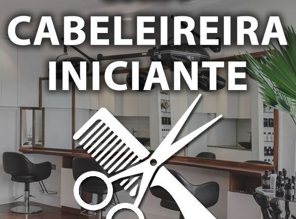 Curso completo para cabelereiros iniciantes